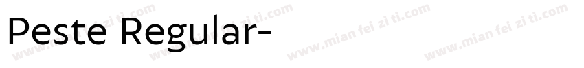 Peste Regular字体转换